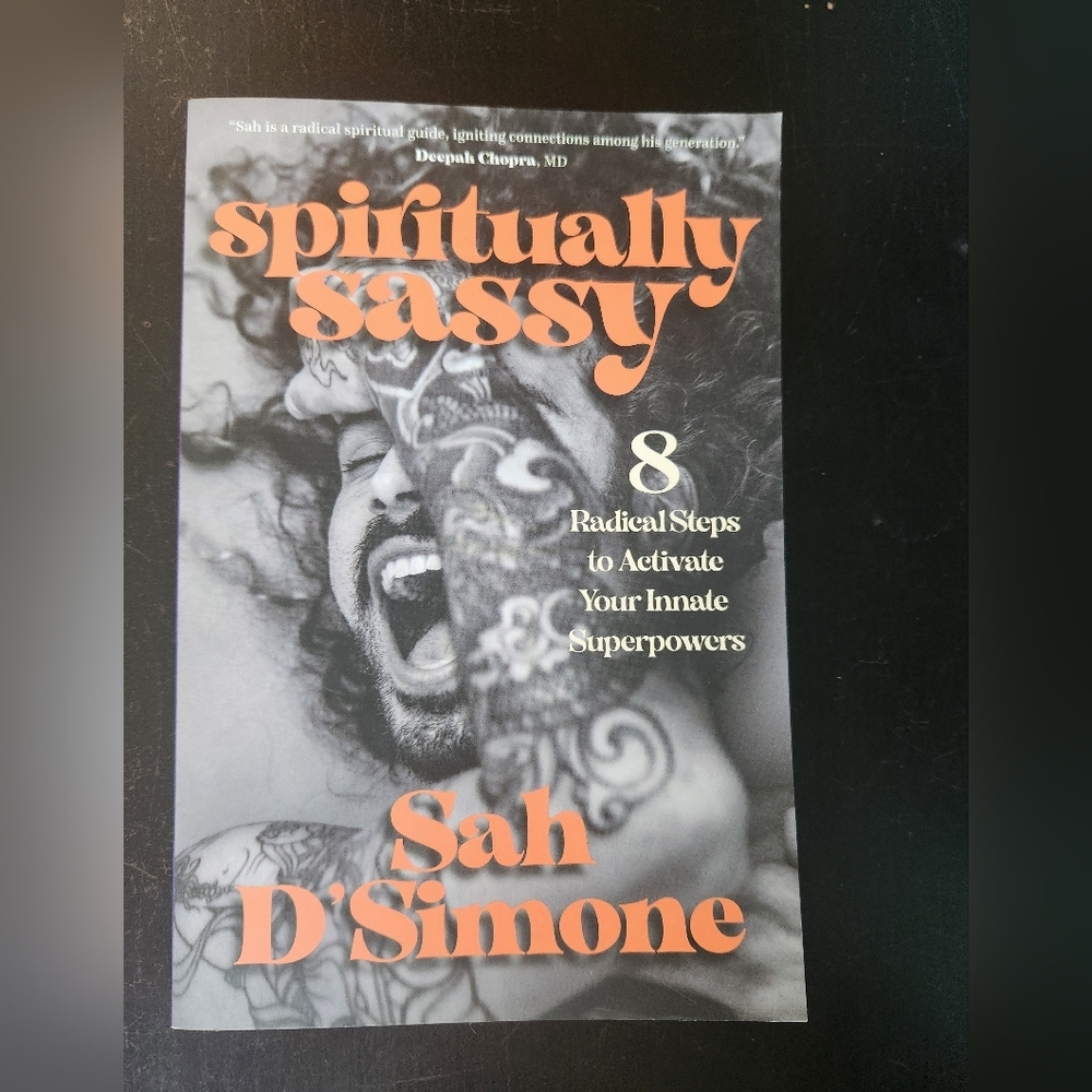 Spiritually Sassy Book by Sah D'Simone
